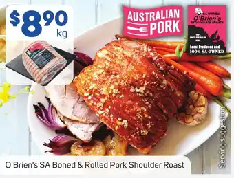 Foodland O'Brien's SA Boned & Rolled Pork Shoulder Roast offer