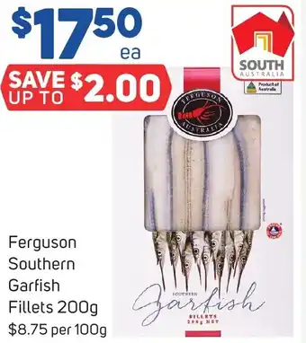 Foodland Ferguson Southern Garfish Fillets 200g offer