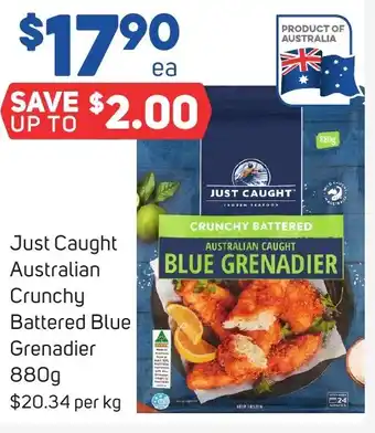 Foodland Just Caught Australian Crunchy Battered Blue Grenadier 880g offer