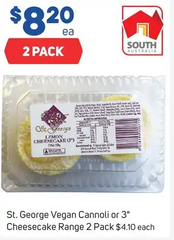 Foodland St. George Vegan Cannoli or 3" Cheesecake Range 2 Pack offer