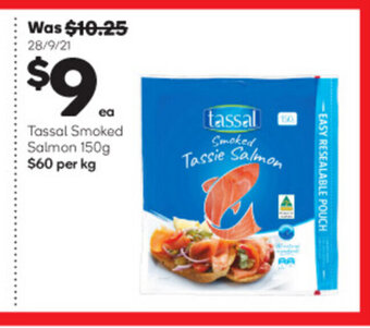 Woolworths Tassal Smoked Salmon 150g offer