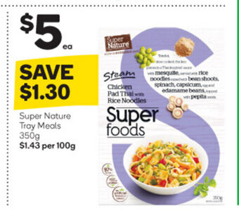 Woolworths Super Nature Tray Meals 350g offer
