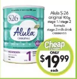 Cheap as Chips Alula S-26 original 900g stage 1/stage 2 formula stage 3 milk drink offer