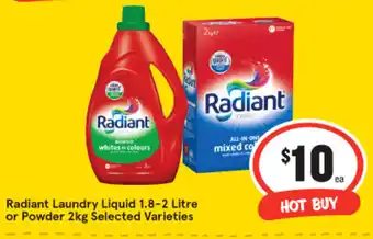 IGA Radiant Laundry Liquid 1.8-2 Litre or Powder 2kg Selected Varieties offer