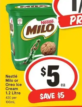 IGA Nestlé Milo or Oreo Ice Cream 1.2 Litre offer