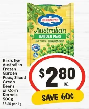 IGA Birds Eye Australian Frozen Garden Peas, Sliced Green Beans or Corn Kernels 500g offer