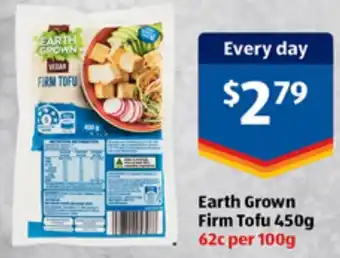 ALDI Earth Grown Firm Tofu 450g 62c per 100g offer