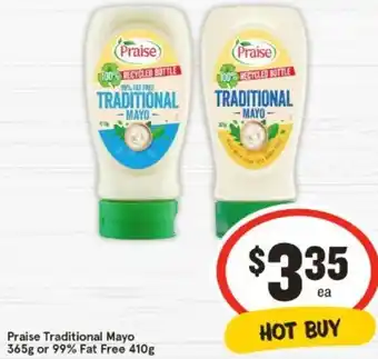 IGA Praise Traditional Mayo 365g or 99% Fat Free 410g offer