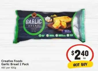 IGA Creative Foods Garlic Bread 2 Pack offer