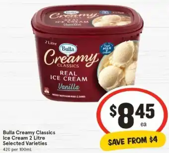 IGA Bulla Creamy Classics Ice Cream 2 Litre offer