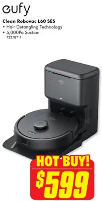 The Good Guys cufy Clean Robovac L60 SES offer