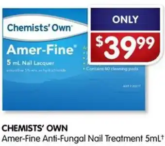 Alliance Pharmacy CHEMISTS' OWN Amer-Fine Anti-Fungal Nail Treatment 5mL offer