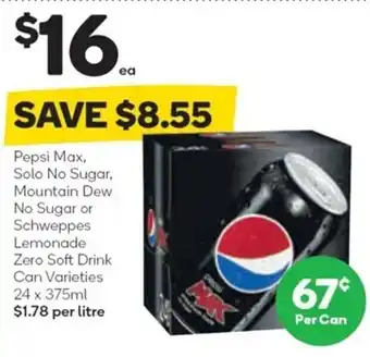 Woolworths Pepsi Max, Solo No Sugar, Mountain Dew No Sugar or Schweppes Lemonade Zero Soft Drink Can Varieties 24x375ml offer