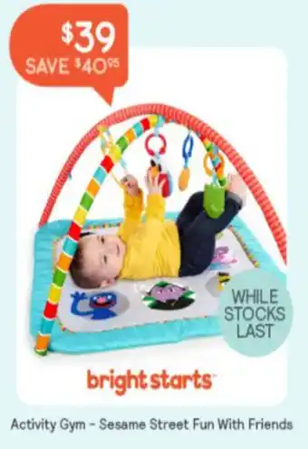 Baby Bunting Activity Gym-Sesame Street Fun with Friends offer