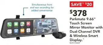 Harvey Norman Parkmate 9.66" Touch Screen Mirror Monitor with Dual-Channel DVR & Wireless Smart Display offer