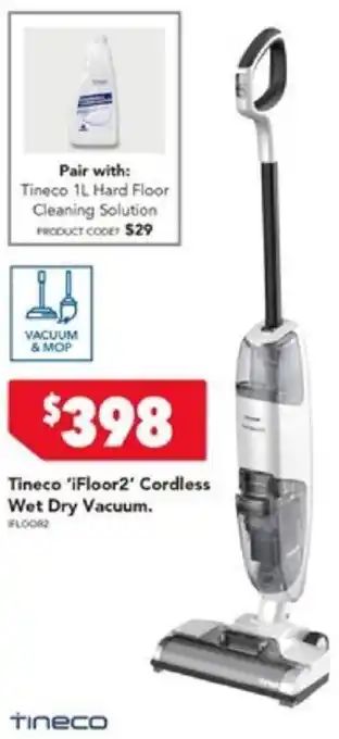 Harvey Norman Tineco 'iFloor2' Cordless Wet Dry Vacuum offer