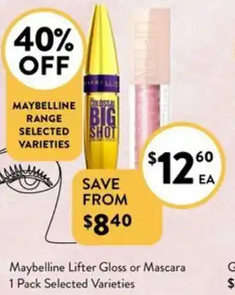 Foodworks Maybelline Lifter Gloss or Mascara 1 Pack Selected Varieties offer