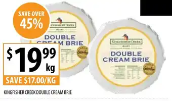Supabarn KINGFISHER CREEK DOUBLE CREAM BRIE offer