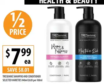 Supabarn TRESEMMÉ SHAMPOO AND CONDITIONER SELECTED VARIETIES 940ml offer