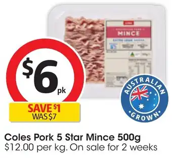 Coles Coles Pork 5 Star Mince 500g offer