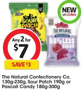 Coles The Natural Confectionery Co. 130g-230g, Sour Patch 190g or Pascall Candy 180g-300g offer