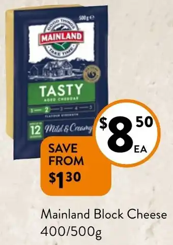 Foodworks Mainland Block Cheese 400/500g offer