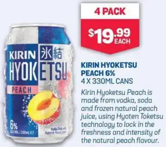 Bottlemart KIRIN HYOKETSU PEACH 6% 4 X 330ML CANS offer