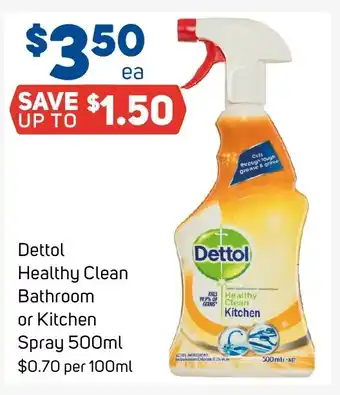 Foodland Dettol Healthy Clean Bathroom or Kitchen Spray 500mL offer