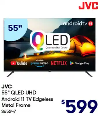 BIG W JVC 55" QLED UHD Android 11 TV Edgeless Metal Frame offer