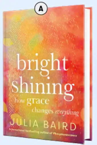 BIG W Bright Shining: How Grace Changes Everything offer