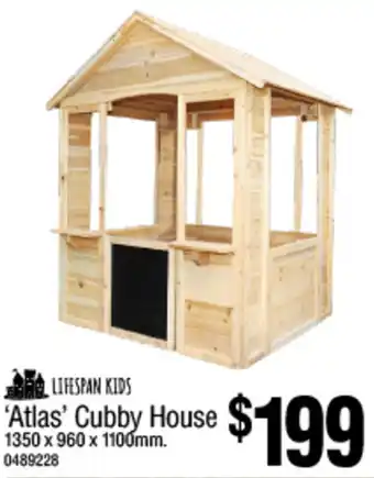 Bunnings LIFESPAN KIDS 'Atlas' Cubby House offer