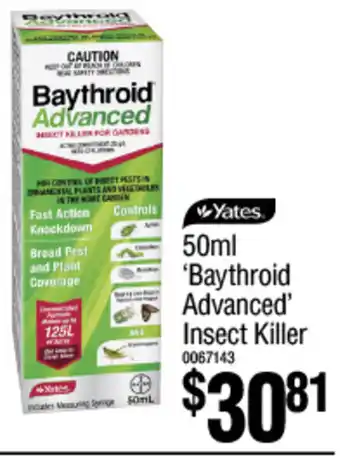 Bunnings Yates 50ml 'Baythroid Advanced' Insect Killer offer