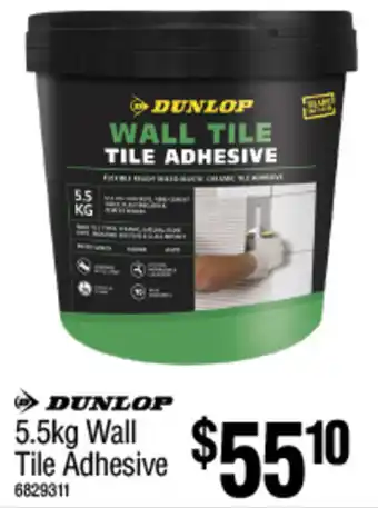 Bunnings DUNLOP 5.5kg Wall Tile Adhesive offer