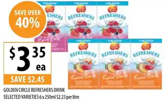 Supabarn GOLDEN CIRCLE REFRESHERS DRINK 6x250ml offer