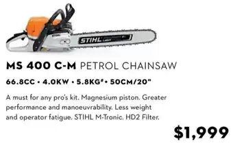 STIHL MS 400 C-M PETROL CHAINSAW offer