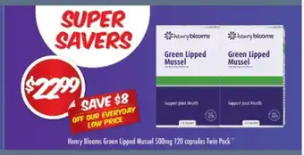 Chemist Outlet Henry Blooms Green Lipped Mussel 500mg 120 Capsules Twin Pack offer