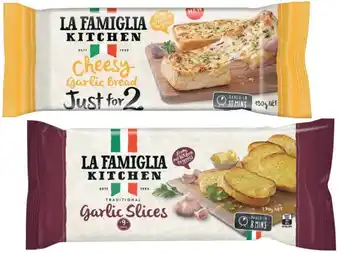 IGA La Famiglia Garlic Slices 270g or Cheesy Garlic Bread 190g offer