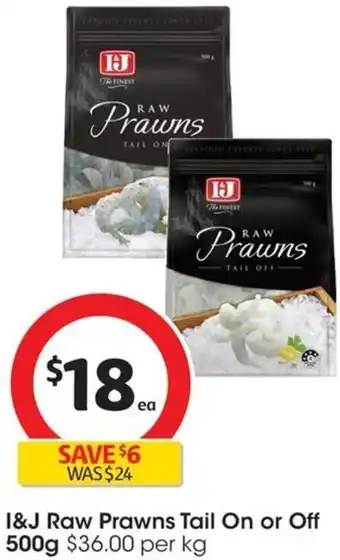 Coles I&J Raw Prawns Tail On or Off 500g offer