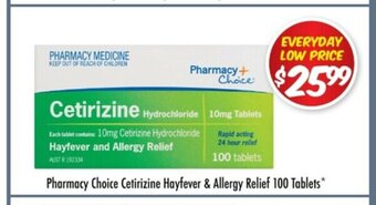 Chemist Outlet Pharmacy Choice Cetirizine Hayfever & Allergy Relief 100 Tablets offer