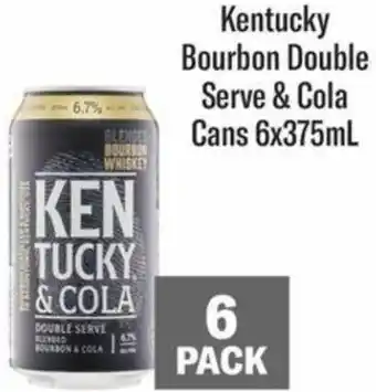 Liquorland Kentucky Bourbon Double Serve & Cola Cans 6x375mL offer