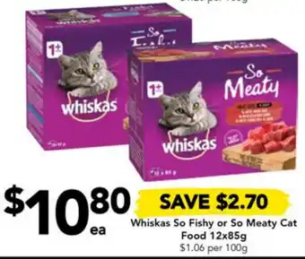 Drakes Whiskas So Fishy or So Meaty Cat Food 12x85g offer