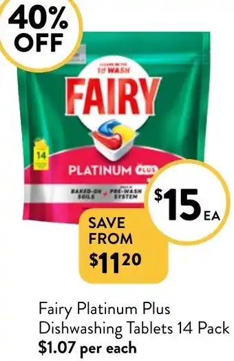 Foodworks Fairy Platinum Plus Dishwashing Tablets 14 Pack offer