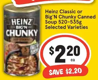 Ritchies Heinz Classic or Big'N Chunky Canned Soup 520-535g offer