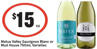 Matua Valley Sauvignon Blanc or Mud House 750mL Varieties