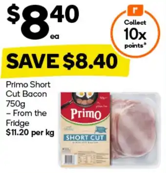 Woolworths Primo Short Cut Bacon 750g offer