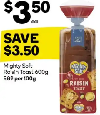 Woolworths Mighty Soft Raisin Toast 600g offer