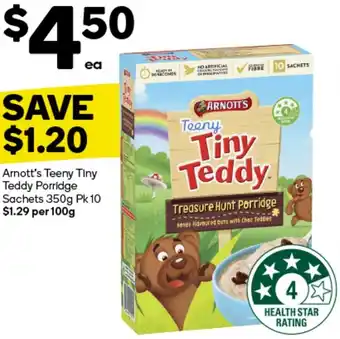 Woolworths Arnott's Teeny Tiny Teddy Porridge Sachets 350g Pk 10 offer