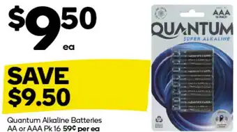 Woolworths Quantum Alkaline Batteries AA or AAA Pk 16 offer