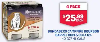 SipnSave BUNDABERG CAMPFIRE BOURBON BARREL RUM & COLA 6% 4 X 375ML CANS offer