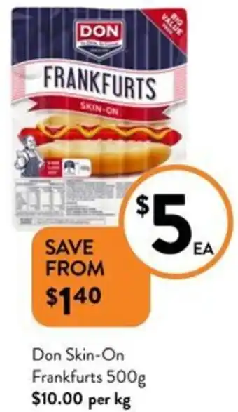 Foodworks Don Skin-On Frankfurts 500g offer